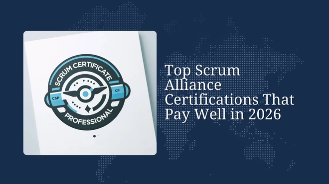 Top Scrum Alliance Certifications That Pay Well in 2026